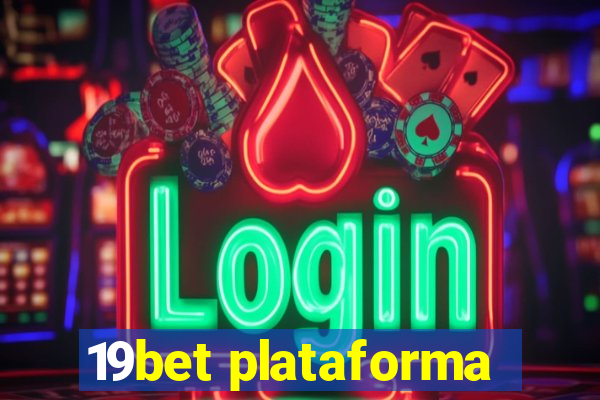 19bet plataforma